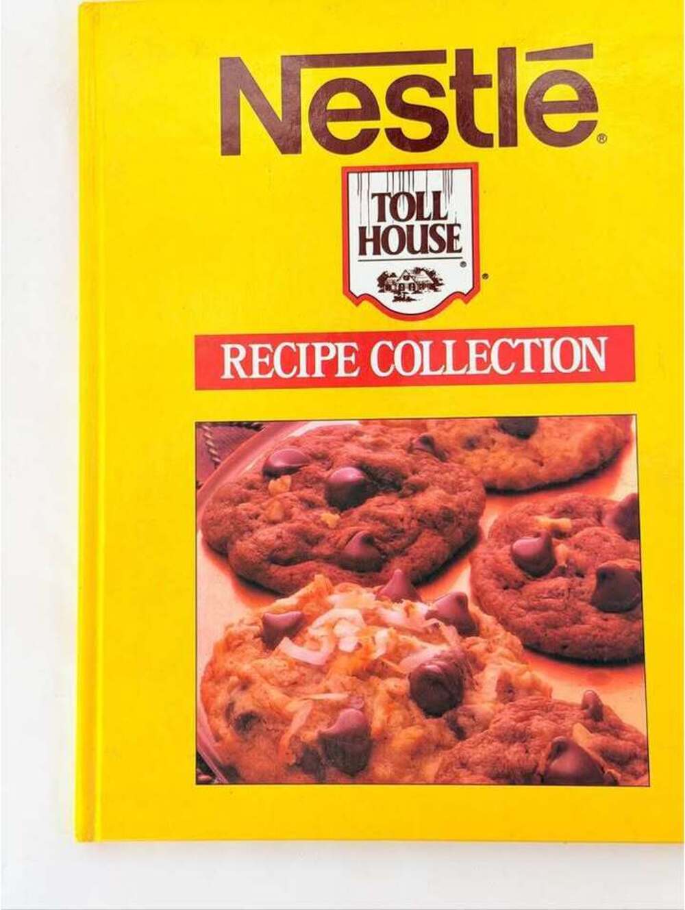 Nestle Toll House Recipe Collection Cookbook (1987 Hardcover)